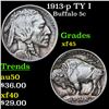 Image 1 : 1913-p TY I Buffalo Nickel 5c Grades xf+