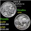 1915-d Buffalo Nickel 5c Grades xf+