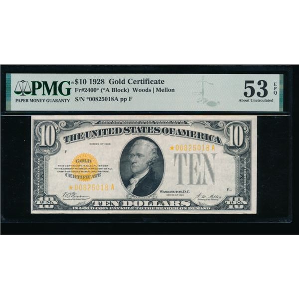 1928 $10 STAR Gold Certificate PMG 53EPQ