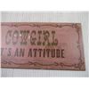 Image 3 : Cowgirl Tin Sign (15x5)