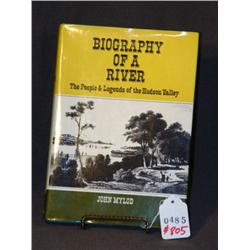 JOHN MYLOD'S "BIOGRAPHY OF A RIVER"