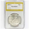 1878-S Silver Trade Dollar PGA MS64+