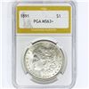 1891 Morgan Silver Dollar PGA MS63+