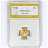 1995 $5 1/10oz American Gold Eagle PGA MS70
