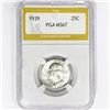Image 1 : 1939 Washington Silver Quarter PGA MS67