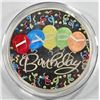Image 1 : ONE OZ .999 ENAMELED HAPPY BIRTHDAY SILVER ROUND
