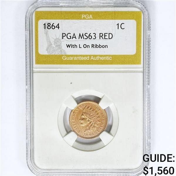 1864 Indian Head Cent PGA MS63 RED, w/ L on Ribbon