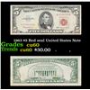 Image 1 : 1963 $5 Red seal United States Note Grades CU