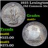 Image 1 : 1925 Lexington Old Commem Half Dollar 50c Grades GEM+ Unc
