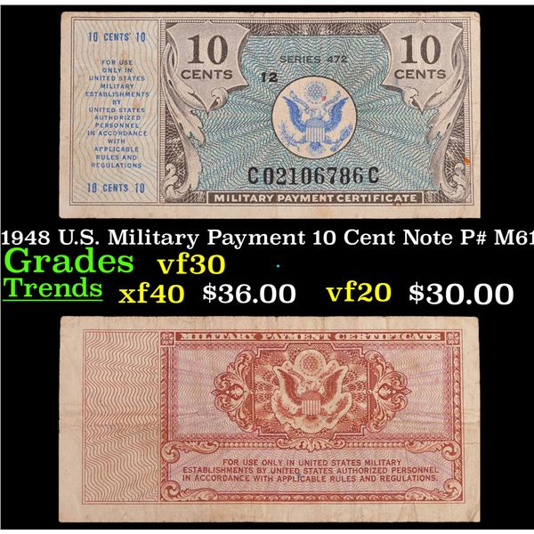 1948 U.S. Military Payment 10 Cent Note P# M61A Grades vf++