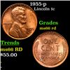 Image 1 : 1955-p Lincoln Cent 1c Grades GEM+ Unc RD