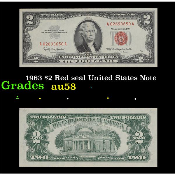 1963 $2 Red seal United States Note Grades Choice AU/BU Slider