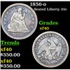 Image 1 : 1856-o Seated Liberty Quarter 25c Grades xf