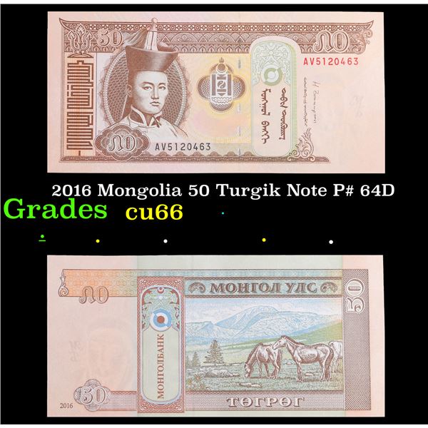 2016 Mongolia 50 Turgik Note P# 64D Grades Gem+ CU