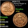 Image 1 : 1858 LL Flying Eagle Cent 1c Grades xf