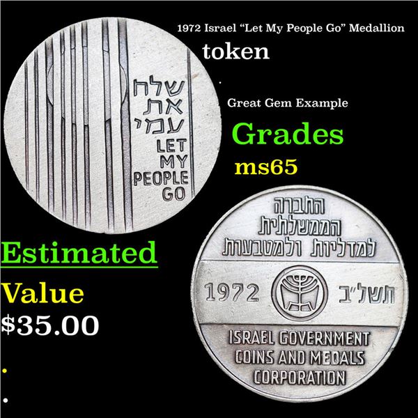 1972 Israel "Let My People Go" Medallion Grades GEM Unc