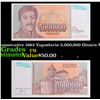 Image 1 : set of 2 consecutive 1993 Yugoslavia 5,000,000 Dinara Note P# 132 Grades CU