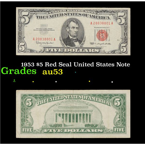 1953 $5 Red Seal United States Note Grades Select AU