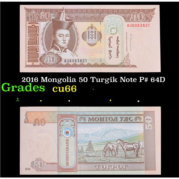 2016 Mongolia 50 Turgik Note P# 64D Grades Gem+ CU