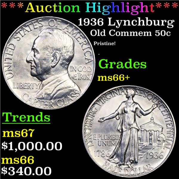 ***Auction Highlight*** 1936 Lynchburg Old Commem Half Dollar 50c Graded ms66+ By SEGS (fc)