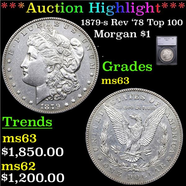 ***Auction Highlight*** 1879-s Rev '78 Top 100 Morgan Dollar $1 Graded ms63 BY SEGS (fc)