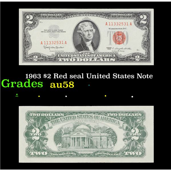 1963 $2 Red seal United States Note Grades Choice AU/BU Slider