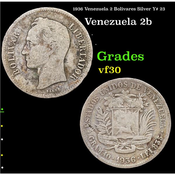 1936 Venezuela 2 Bolivares Silver Y# 23 Grades vf++