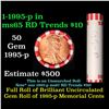 Image 1 : Shotgun Lincoln 1c roll, 1995-p 50 pcs Bank Wrapper.