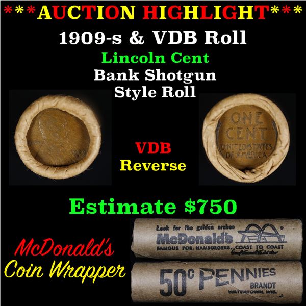 ***Auction Highlight*** Lincoln Wheat cent 1c orig Brandt McDonalds roll, 1909-s end, VDB other end 