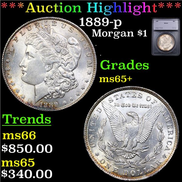 ***Auction Highlight*** 1889-p Morgan Dollar $1 Graded ms65+ BY SEGS (fc)