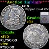 Image 1 : ***Auction Highlight*** 1818 Capped Bust Quarter 25c Graded vf35 BY SEGS (fc)