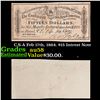 Image 1 : C.S.A Feb 17th, 1864. $15 Intrest Note Grades Choice AU/BU Slider