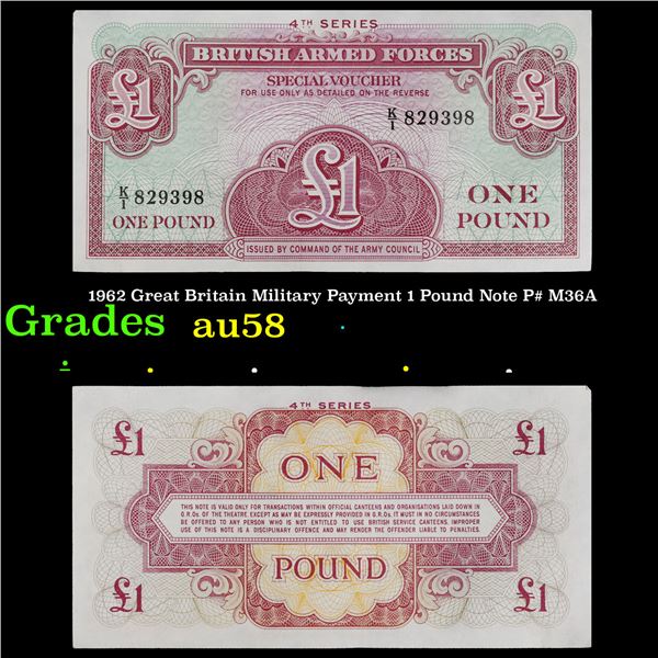 1962 Great Britain Military Payment 1 Pound Note P# M36A Grades Choice AU/BU Slider