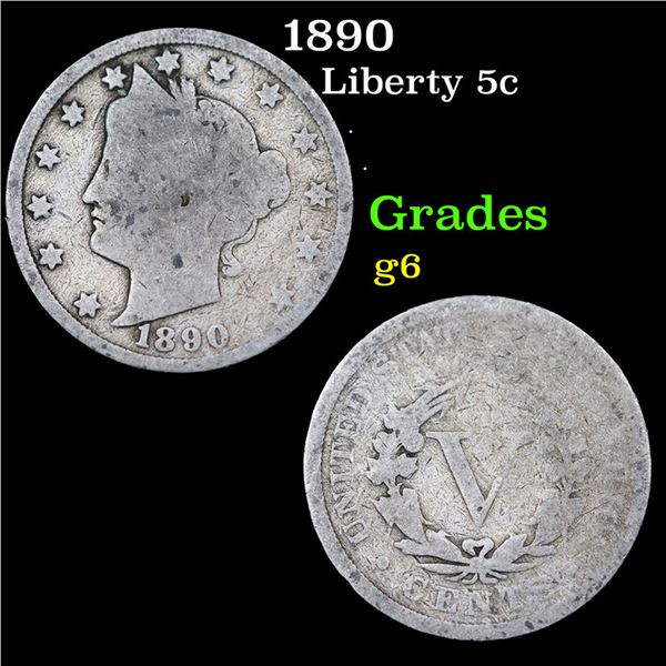 1890 Liberty Nickel 5c Grades g+