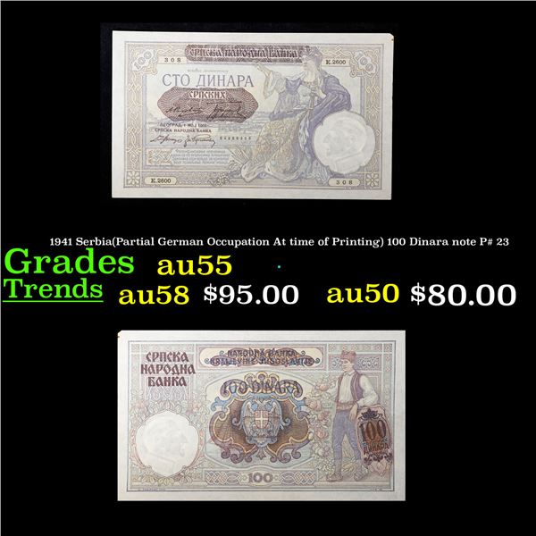 1941 Serbia(Partial German Occupation At time of Printing) 100 Dinara note P# 23 Grades Choice AU
