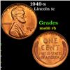 Image 1 : 1949-s Lincoln Cent 1c Grades GEM+ Unc RB