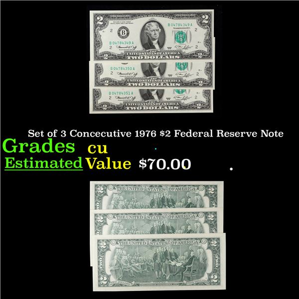 Set of 3 Concecutive 1976 $2 Federal Reserve Note Grades CU