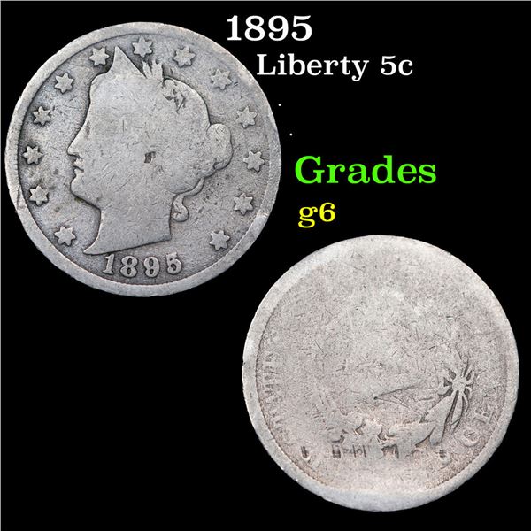 1895 Liberty Nickel 5c Grades g+