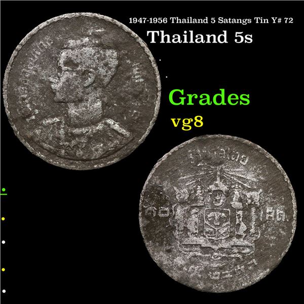 1947-1956 Thailand 5 Satangs Tin Y# 72 Grades vg, very good
