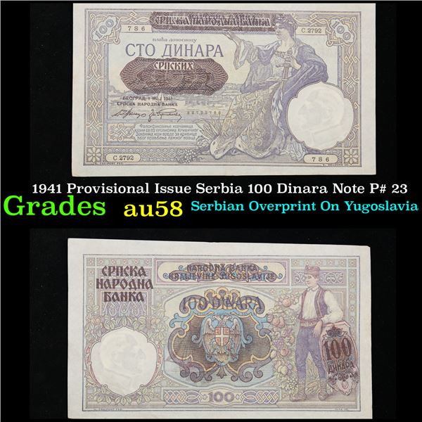 1941 Provisional Issue Serbia 100 Dinara Note P# 23 Grades Choice AU/BU Slider