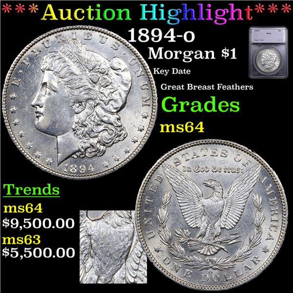 ***Auction Highlight*** 1894-o Morgan Dollar $1 Graded ms64 BY SEGS (fc)