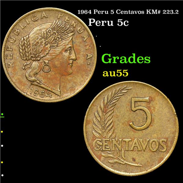 1964 Peru 5 Centavos KM# 223.2 Grades Choice AU