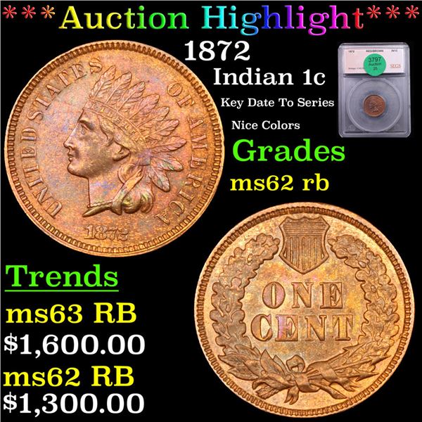 ***Auction Highlight*** 1872 Indian Cent 1c Graded ms62 rb BY SEGS (fc)