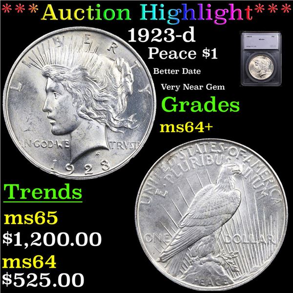 ***Auction Highlight*** 1923-d Peace Dollar $1 Graded ms64+ BY SEGS (fc)