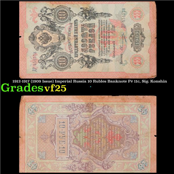 1912-1917 (1909 Issue) Imperial Russia 10 Rubles Banknote P# 11c, Sig. Konshin Grades vf+