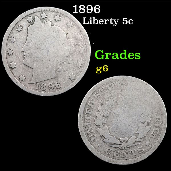 1896 Liberty Nickel 5c Grades g+