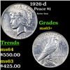Image 1 : 1926-d Peace Dollar $1 Grades Select+ Unc