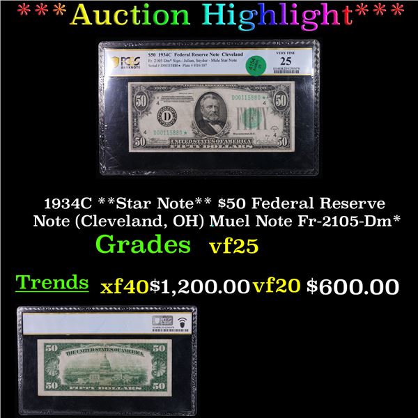 ***Auction Highlight*** PCGS 1934C **Star Note** $50 Federal Reserve Note (Cleveland, OH) Muel Note 