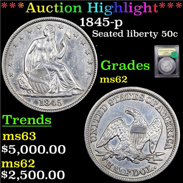 ***Auction Highlight*** 1845-p Seated Half Dollar 50c Graded Select Unc BY USCG (fc)
