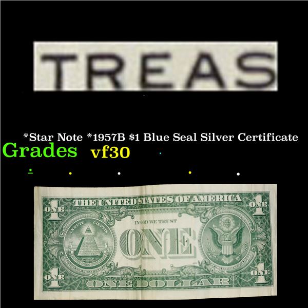 *Star Note *1957B $1 Blue Seal Silver Certificate Grades vf++